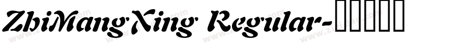 ZhiMangXing Regular字体转换